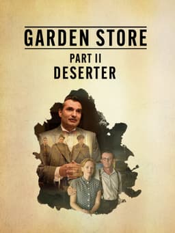 Garden Store - Part 2: Deserter