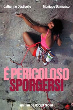 È Pericoloso Sporgersi