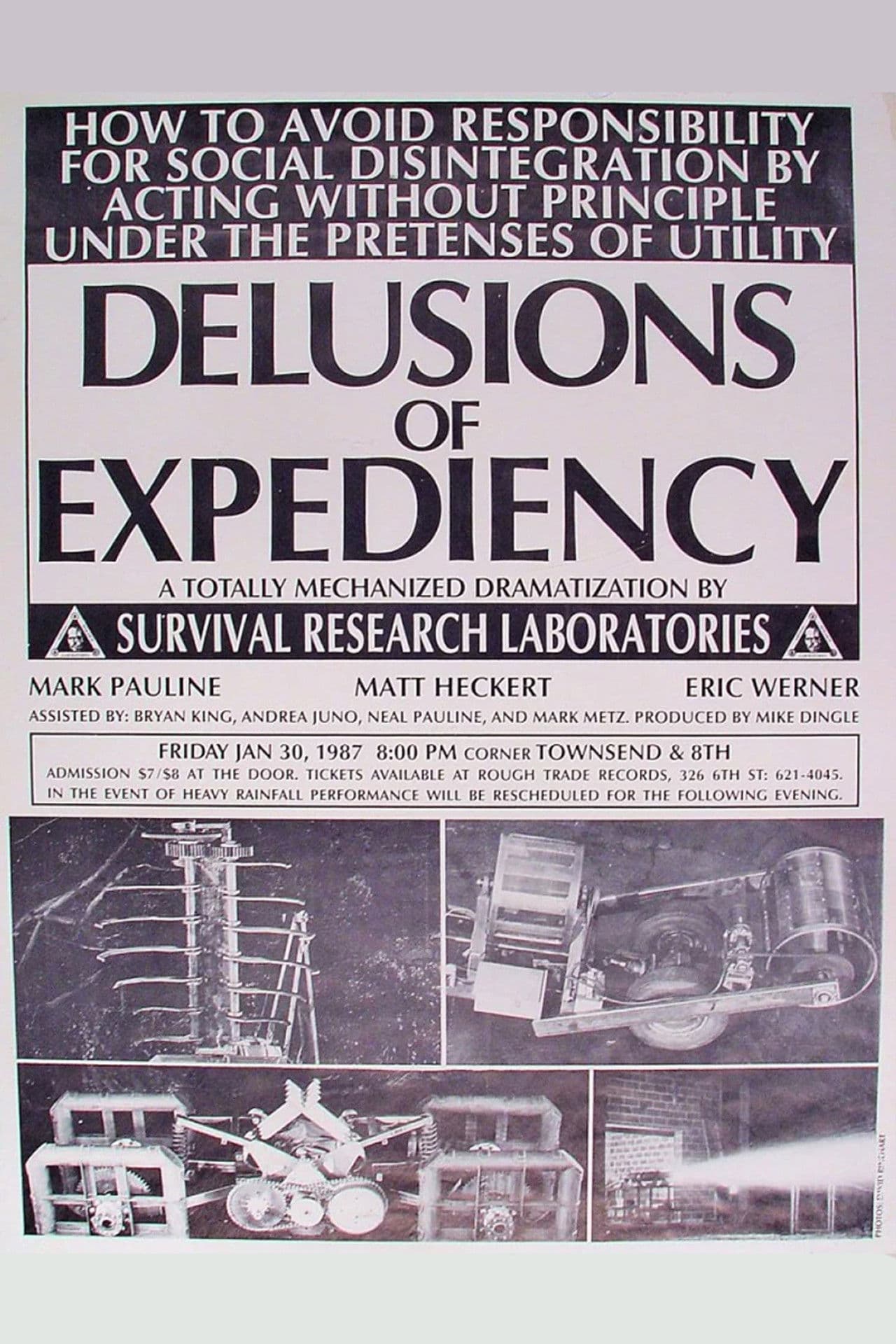 Delusions of Expediency: How to Avoid Responsibility for Social Disintegration by Acting Without Principle Under the Pretenses of Utility