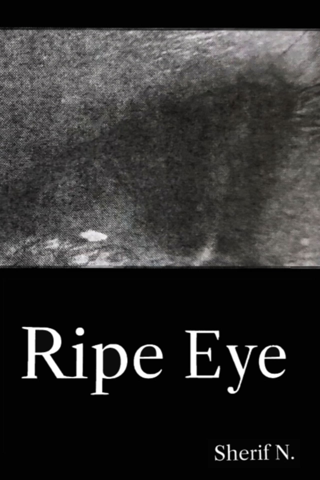 Ripe Eye