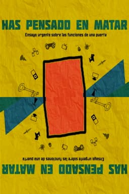 Has pensado en matar