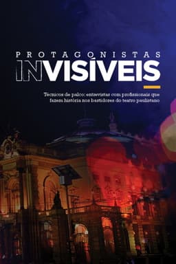 Protagonistas Invisíveis