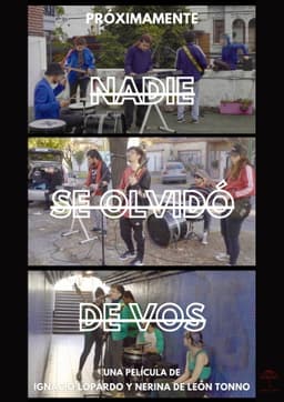Nadie Se Olvidó de Vos