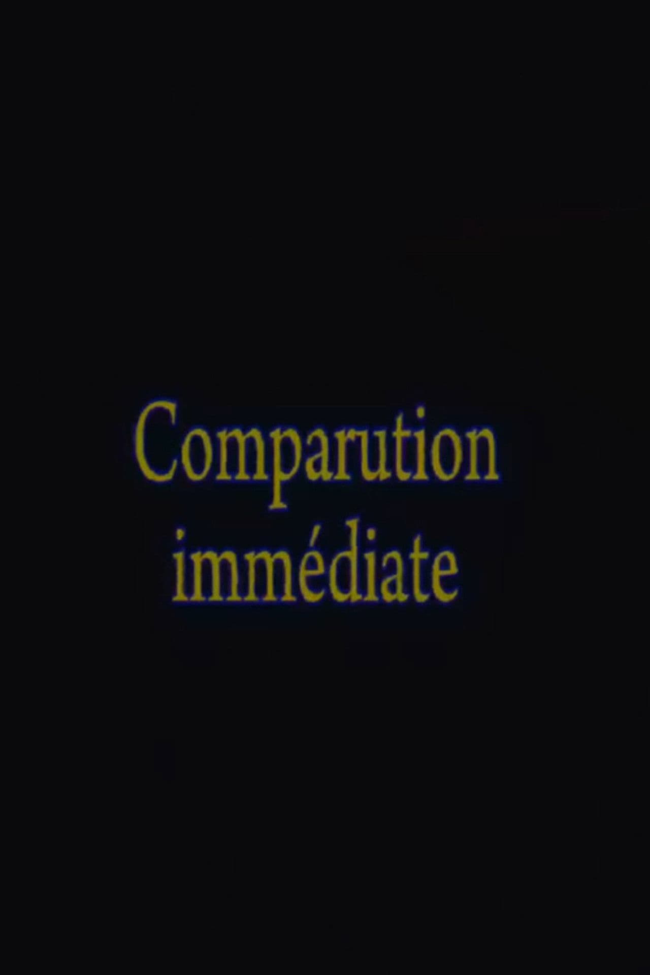 Comparution Immédiate