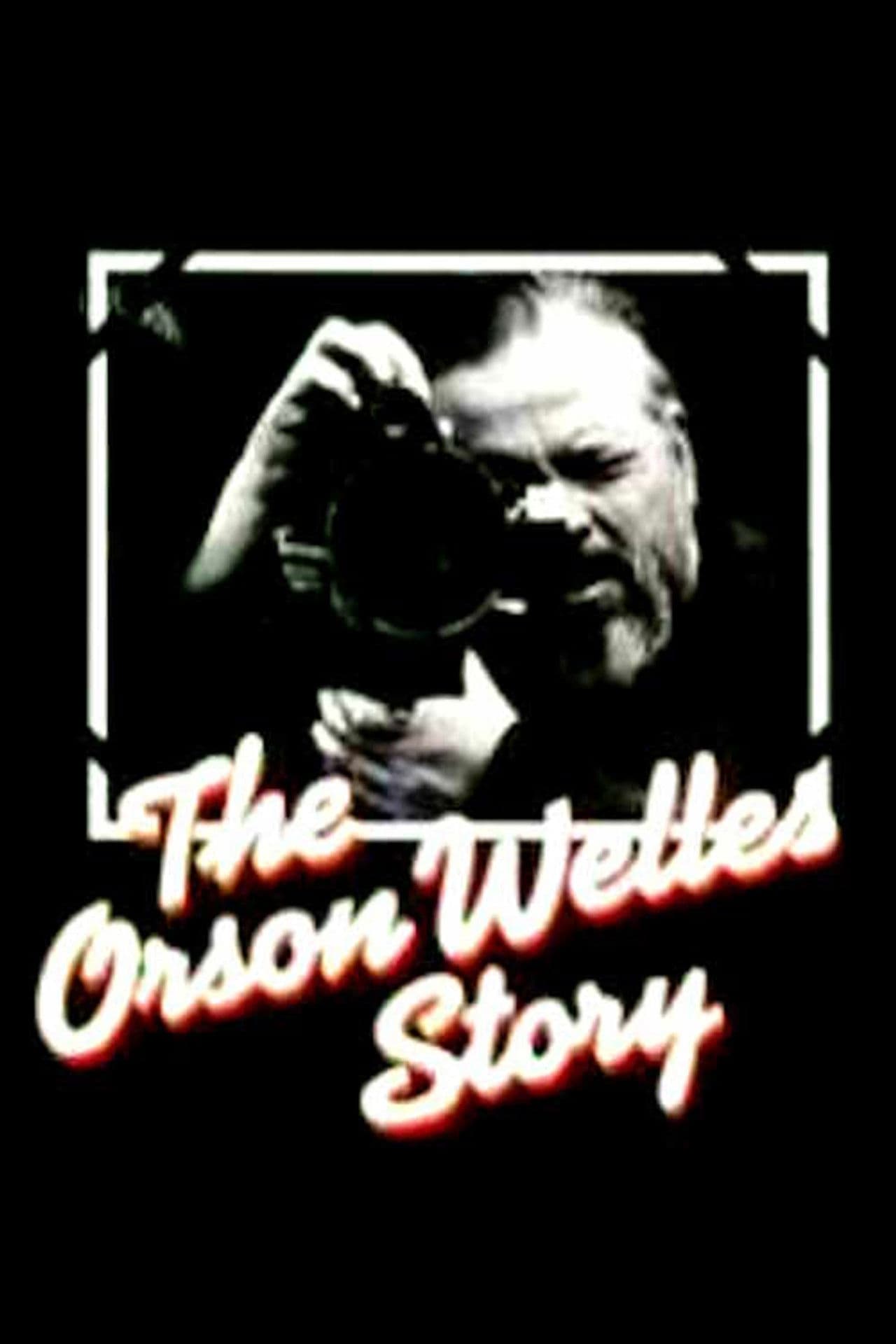 The Orson Welles Story