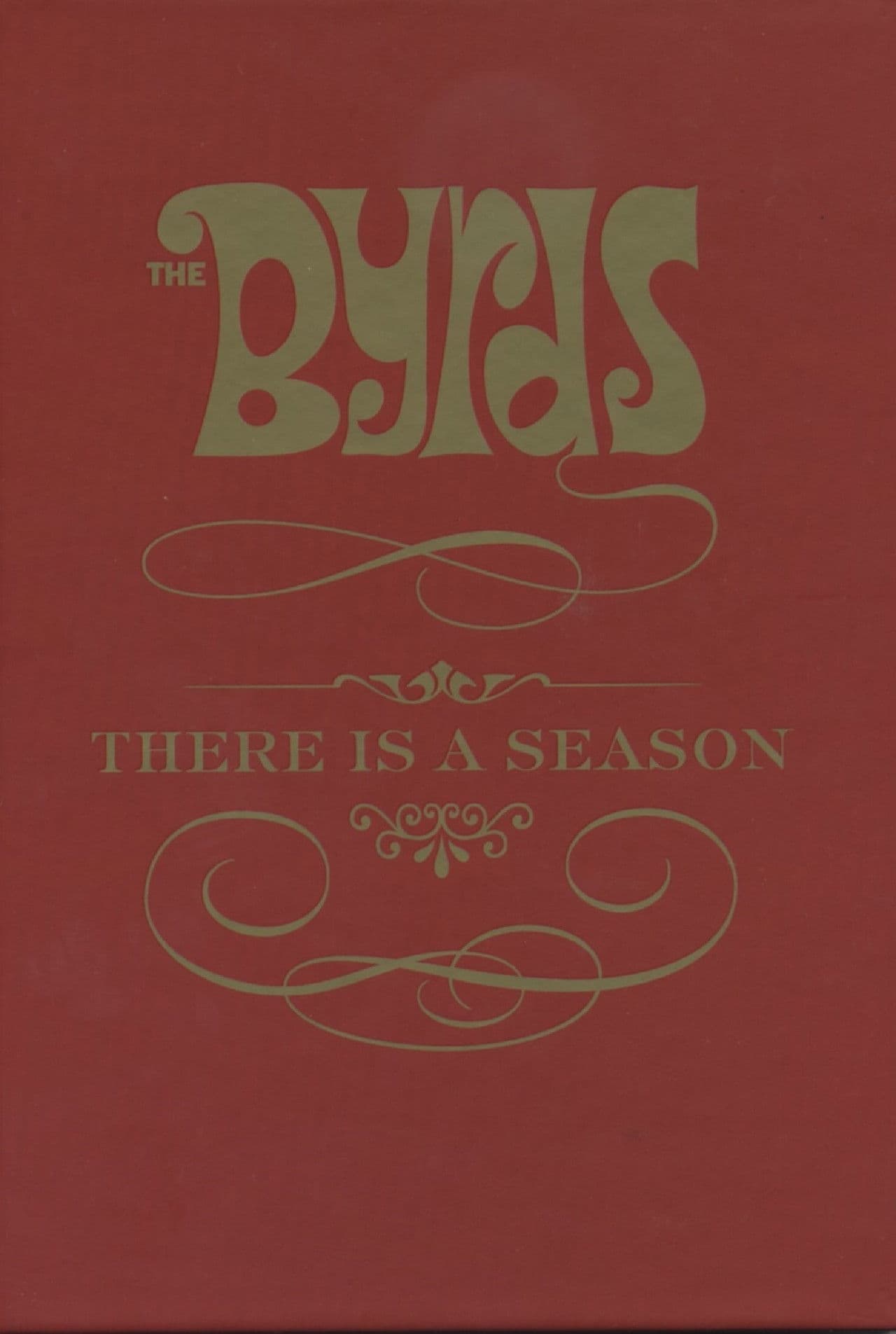The Byrds: There is a Season