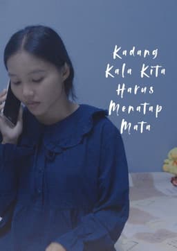 Sometimes We Have To See Each Others