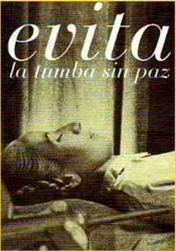 Evita: A Grave Without Peace