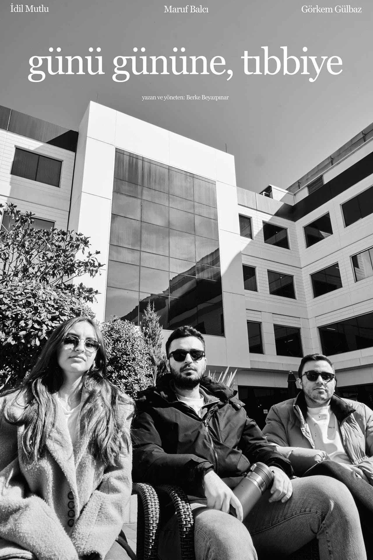 Günü Gününe, Tıbbiye