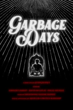 Garbage Days
