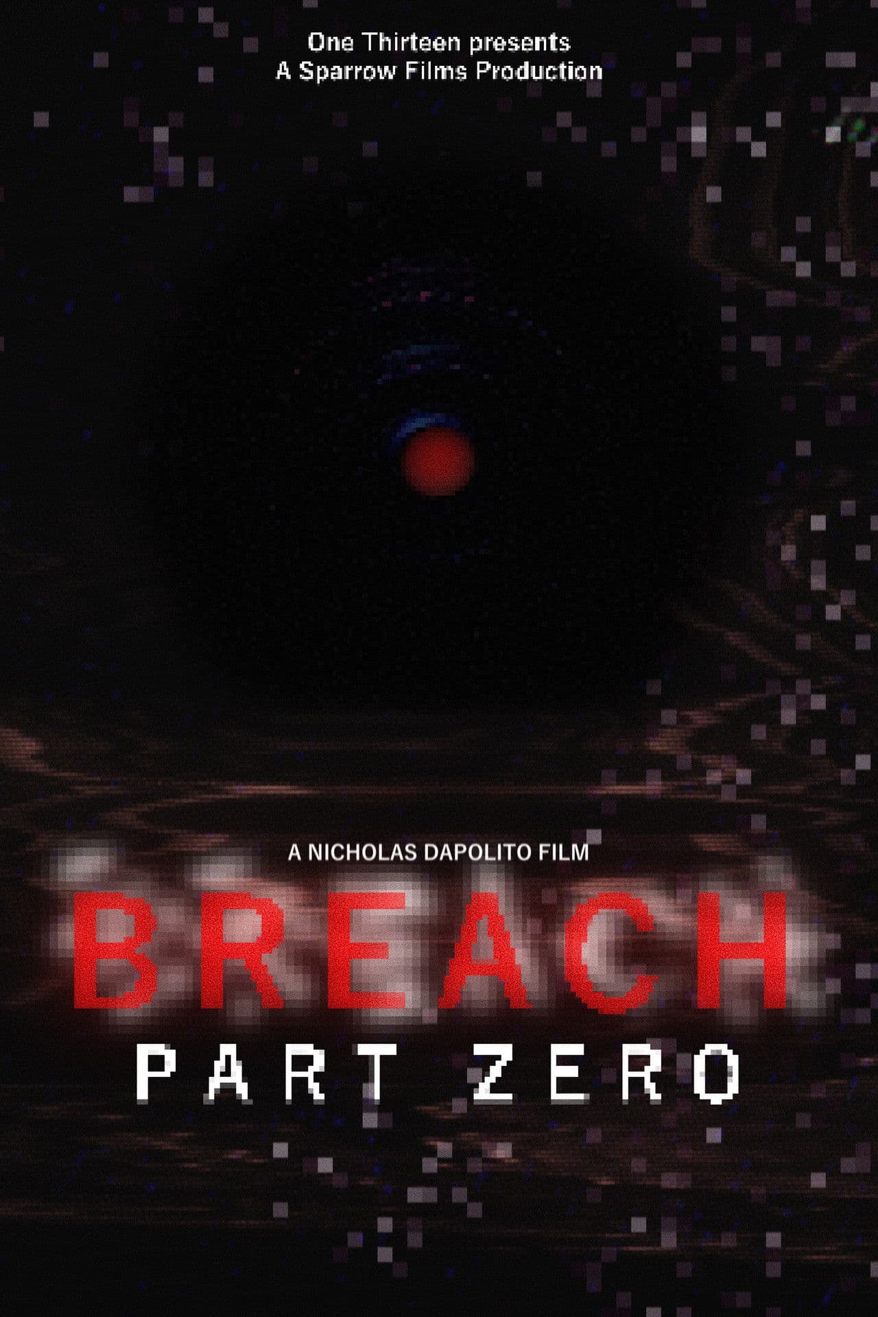 BREACH: PART ZERO