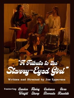 A Tribute to the Starry-Eyed Girl