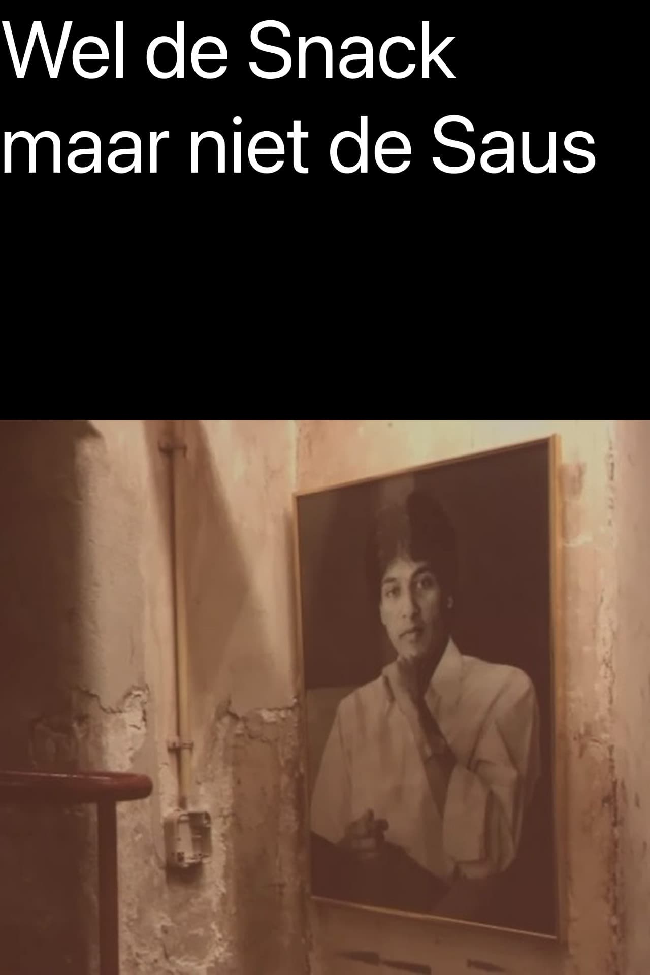 Wel de Snack maar niet de Saus
