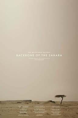 The Mauritania Railway: Backbone of the Sahara