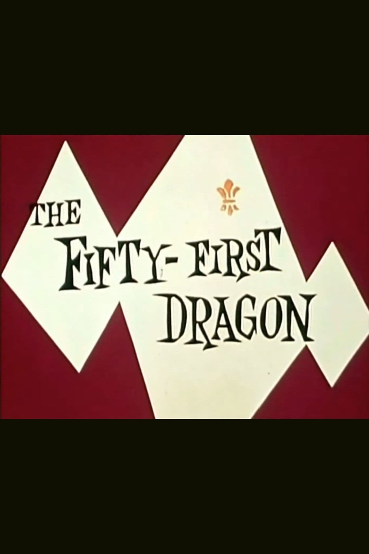 The Fifty-First Dragon