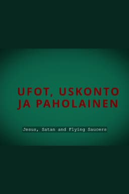 Jesus, Satan and Flying Saucers