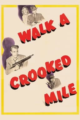 Walk a Crooked Mile