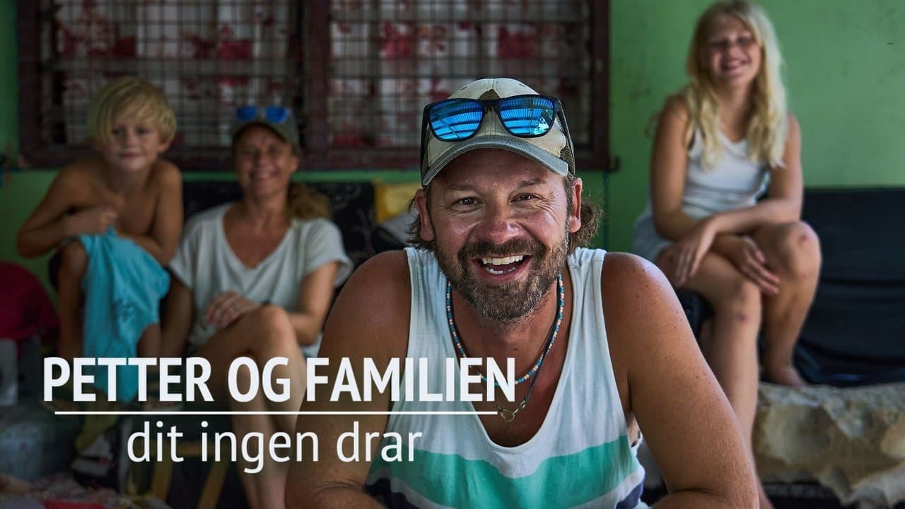 Petter og Familien - Dit Ingen Drar