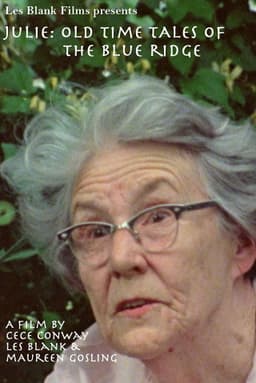 Julie: Old Time Tales of the Blue Ridge