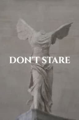 DON'T STARE