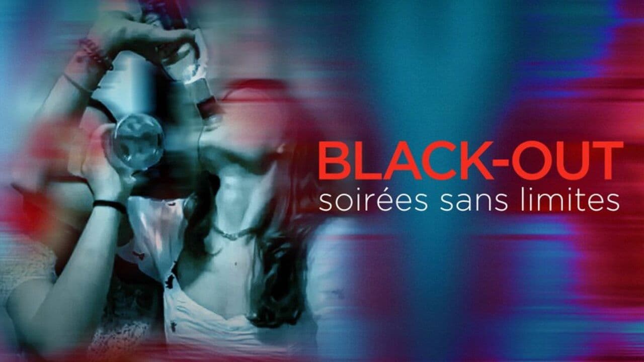 Black-out, soirées sans limites