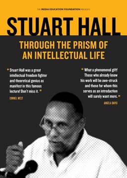 Stuart Hall: Through the Prism of an Intellectual Life