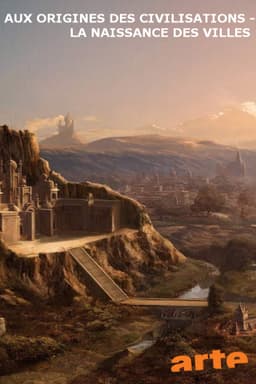 Aux origines des civilisations