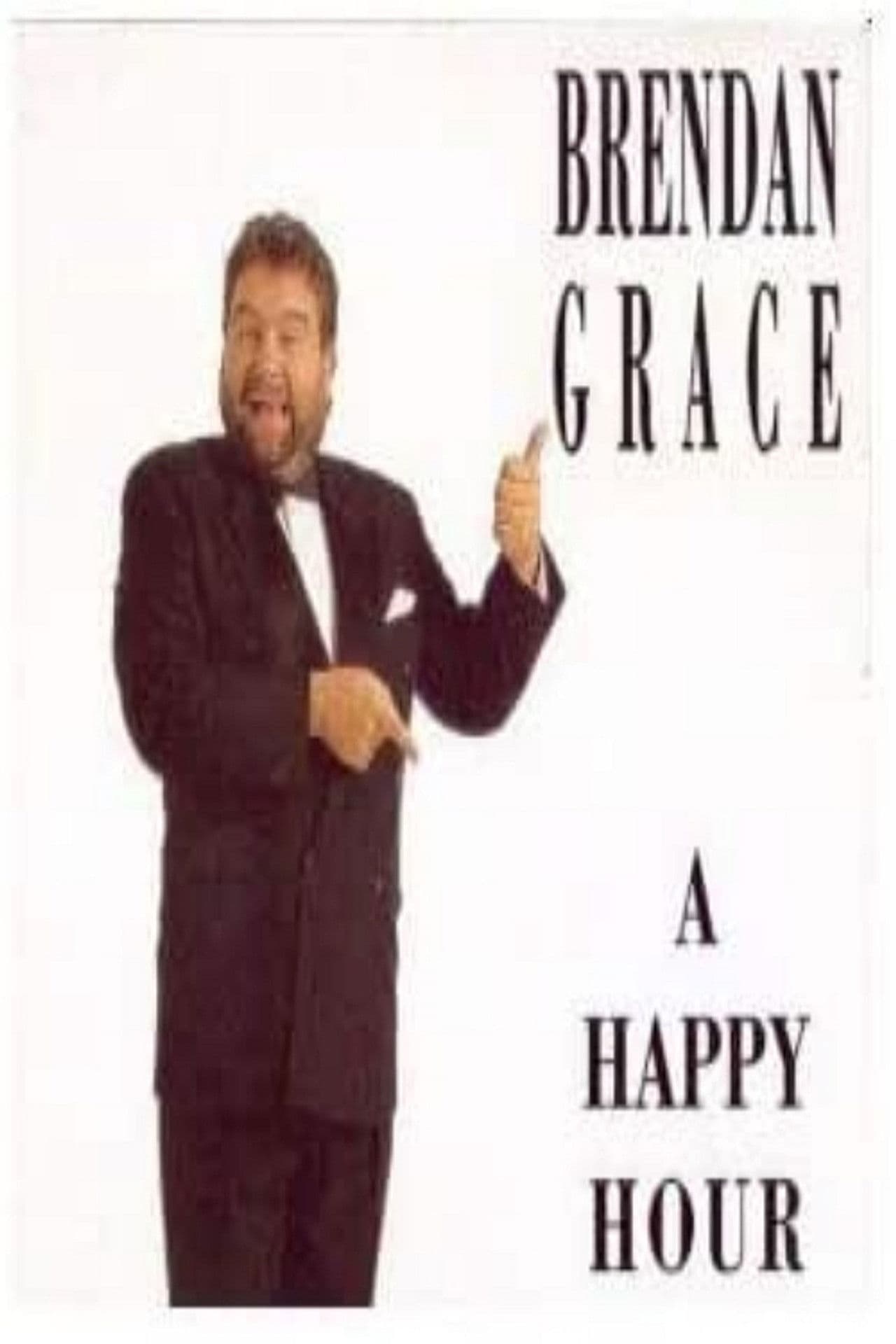 Brendan Grace - A Happy Hour