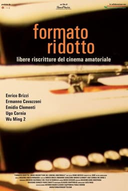 Formato ridotto - Libere riscritture del cinema amatoriale