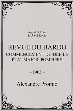 Revue du Bardo : commencement du défilé. État-major. Pompiers