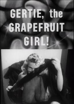 Gertie the Grapefruit Girl