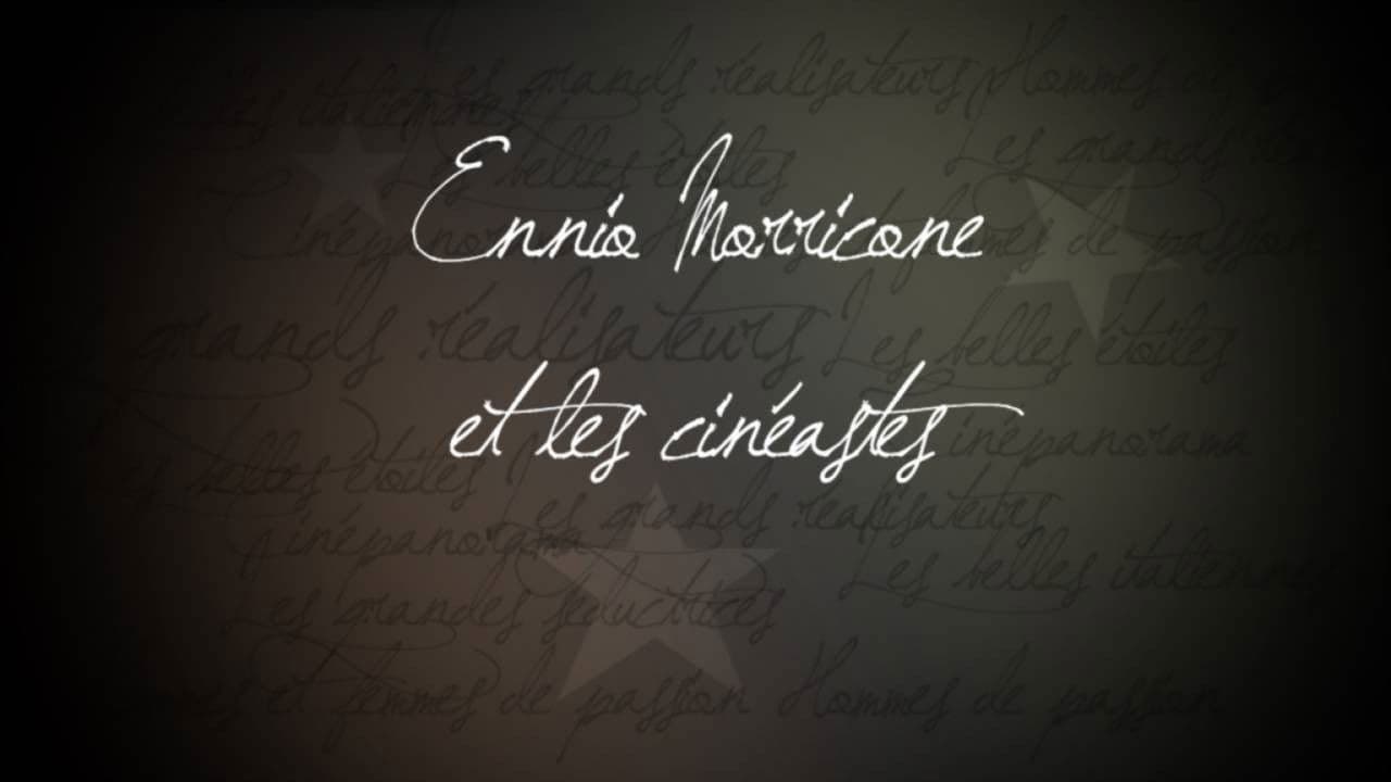 Ennio Morricone et les cinéastes