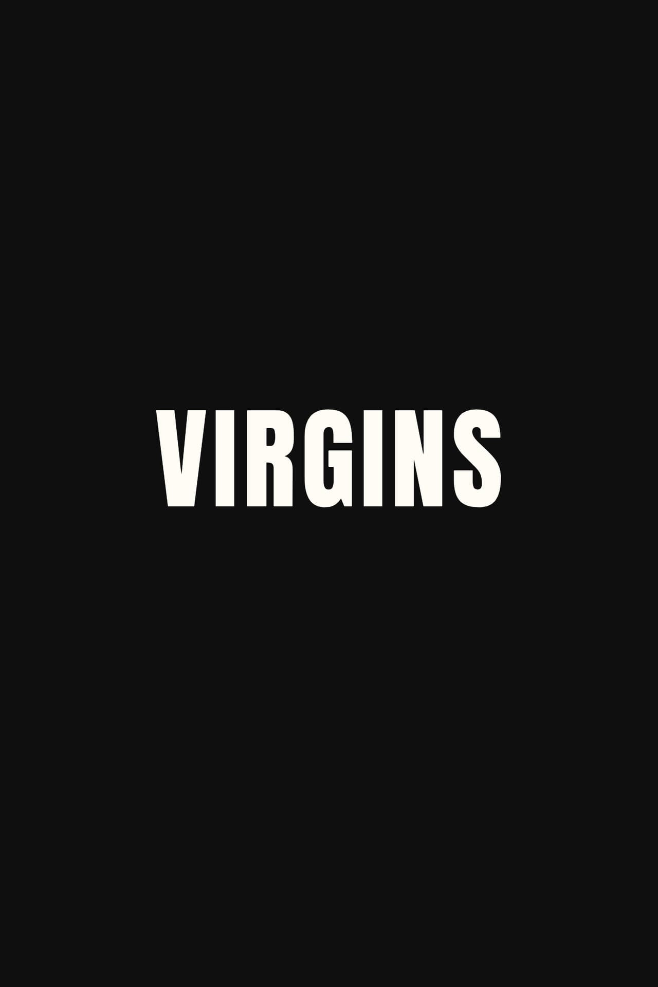 VIRGINS