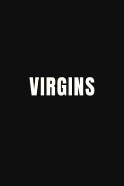 VIRGINS