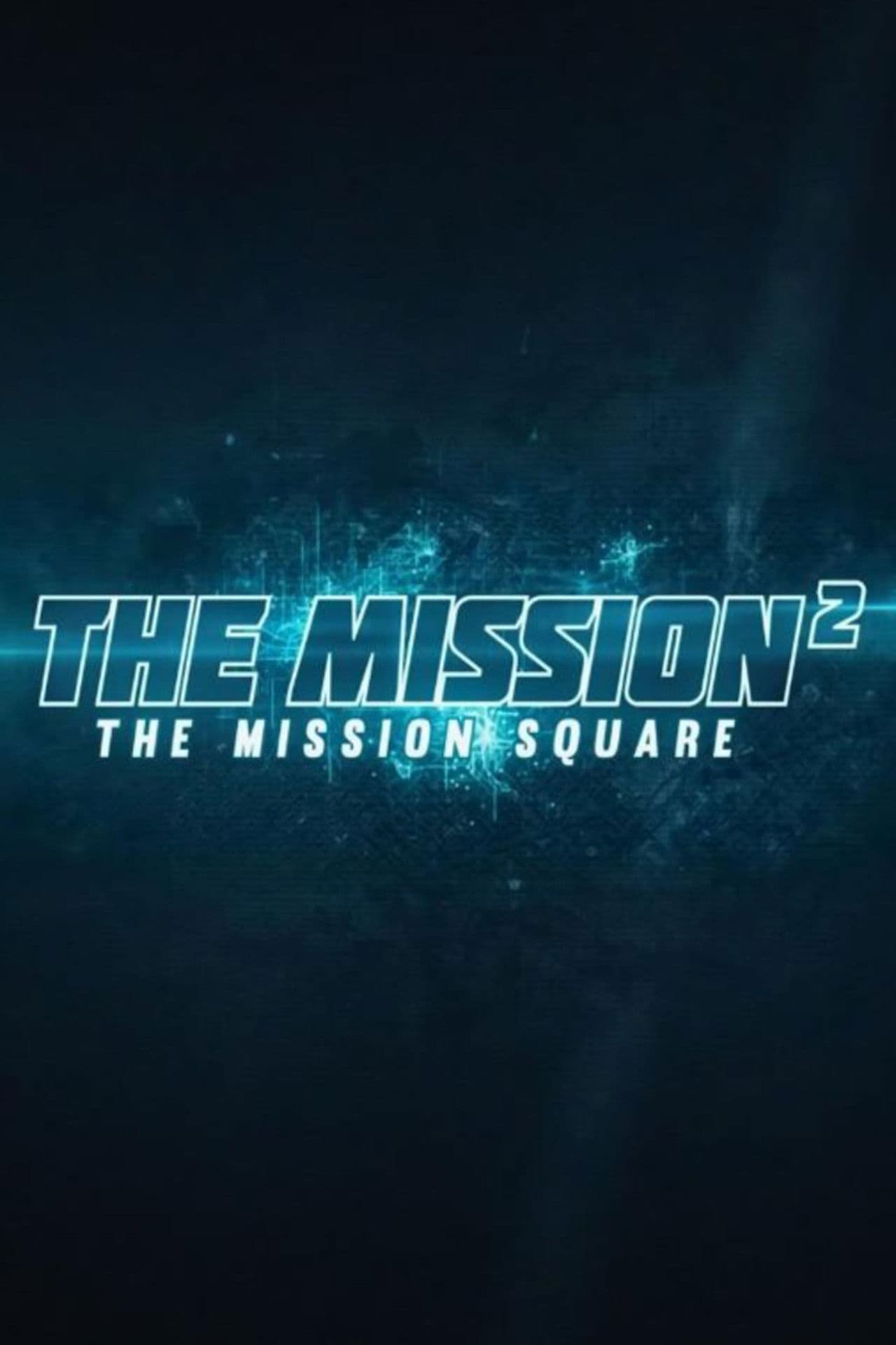 The Mission²
