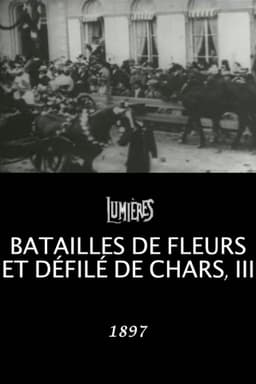 Battle of the Flowers and Float Parade, III