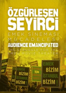 Audience Emancipated: The Struggle for the Emek Movie Theater