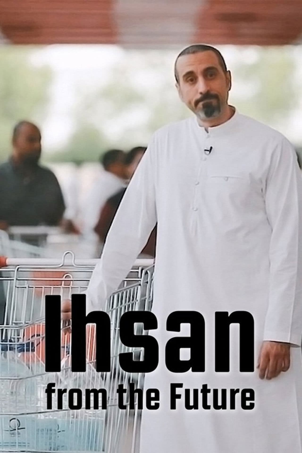 Ihsan From the Future