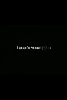 Lacan's Assumption