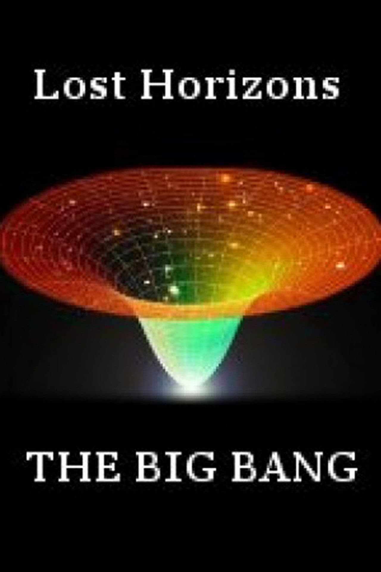 Lost Horizons: The Big Bang
