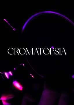 Chromatopsia