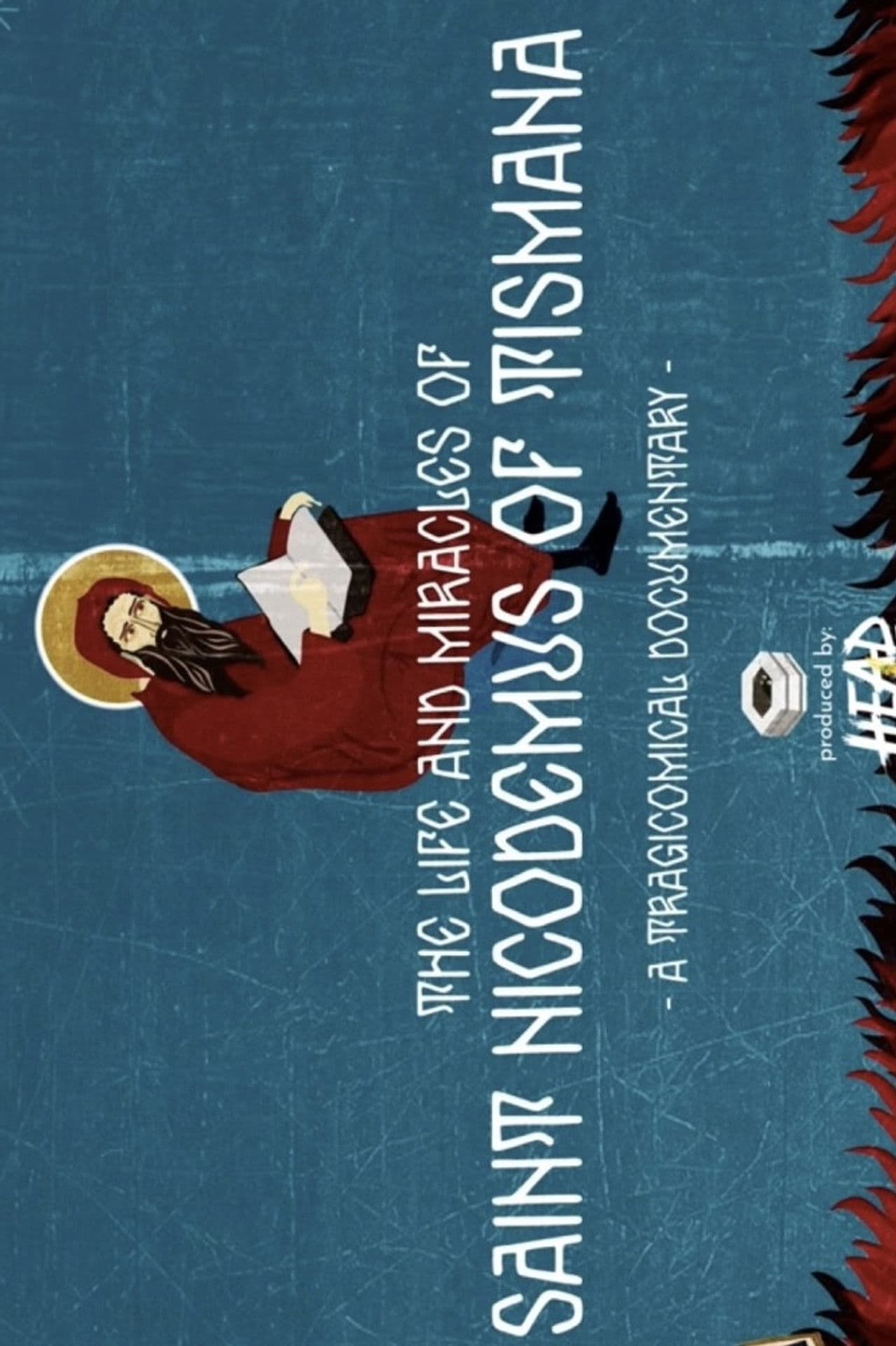 The Life and Miracles of Saint Nicodemus of Tismana