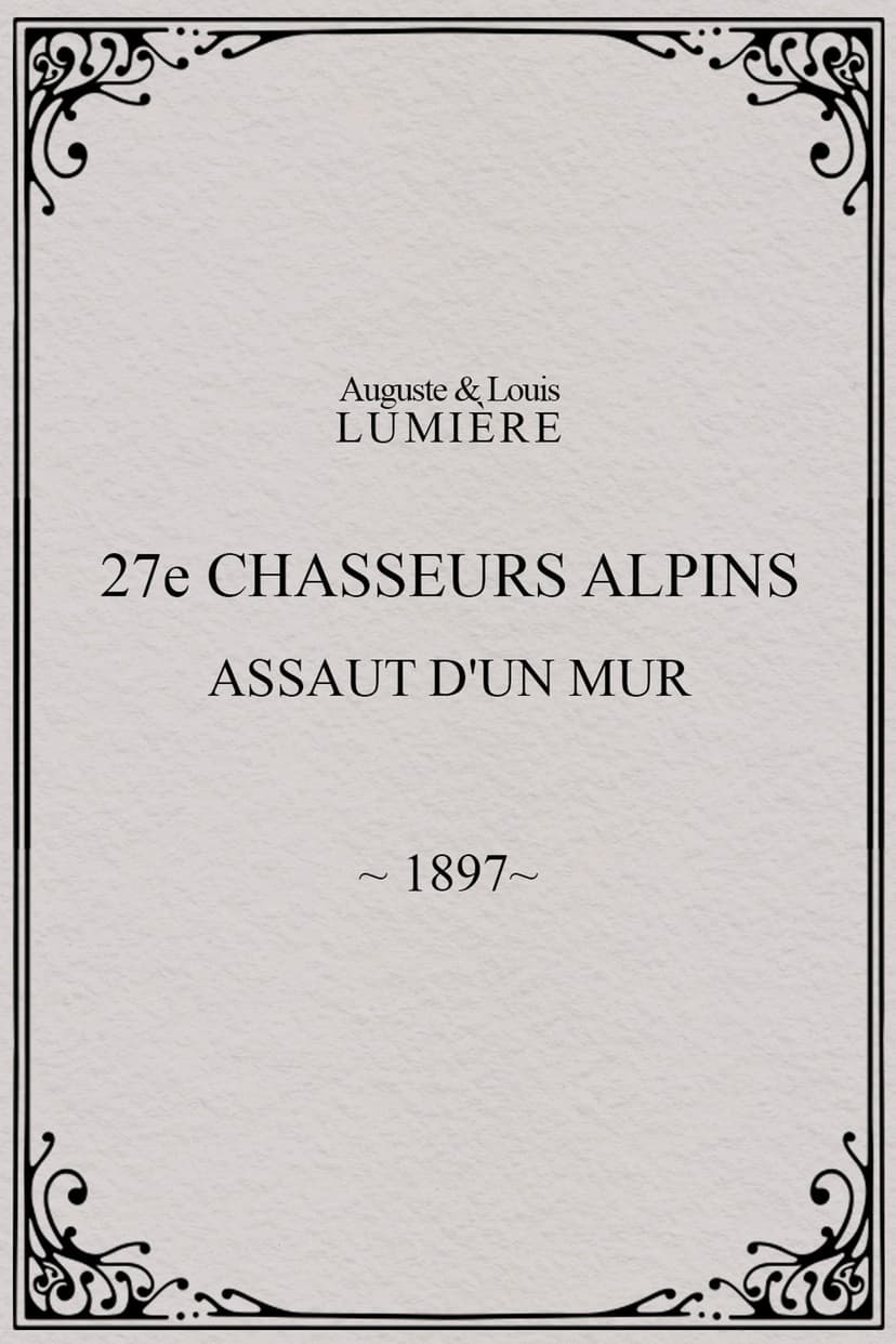27ème chasseurs alpins : assaut d'un mur