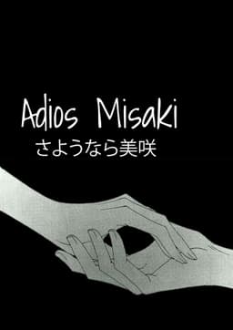 Adiós, Misaki