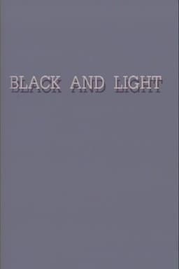 Black and Light