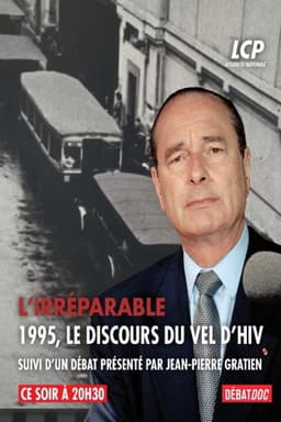 L'irréparable - 1995, le discours du Vel d'Hiv