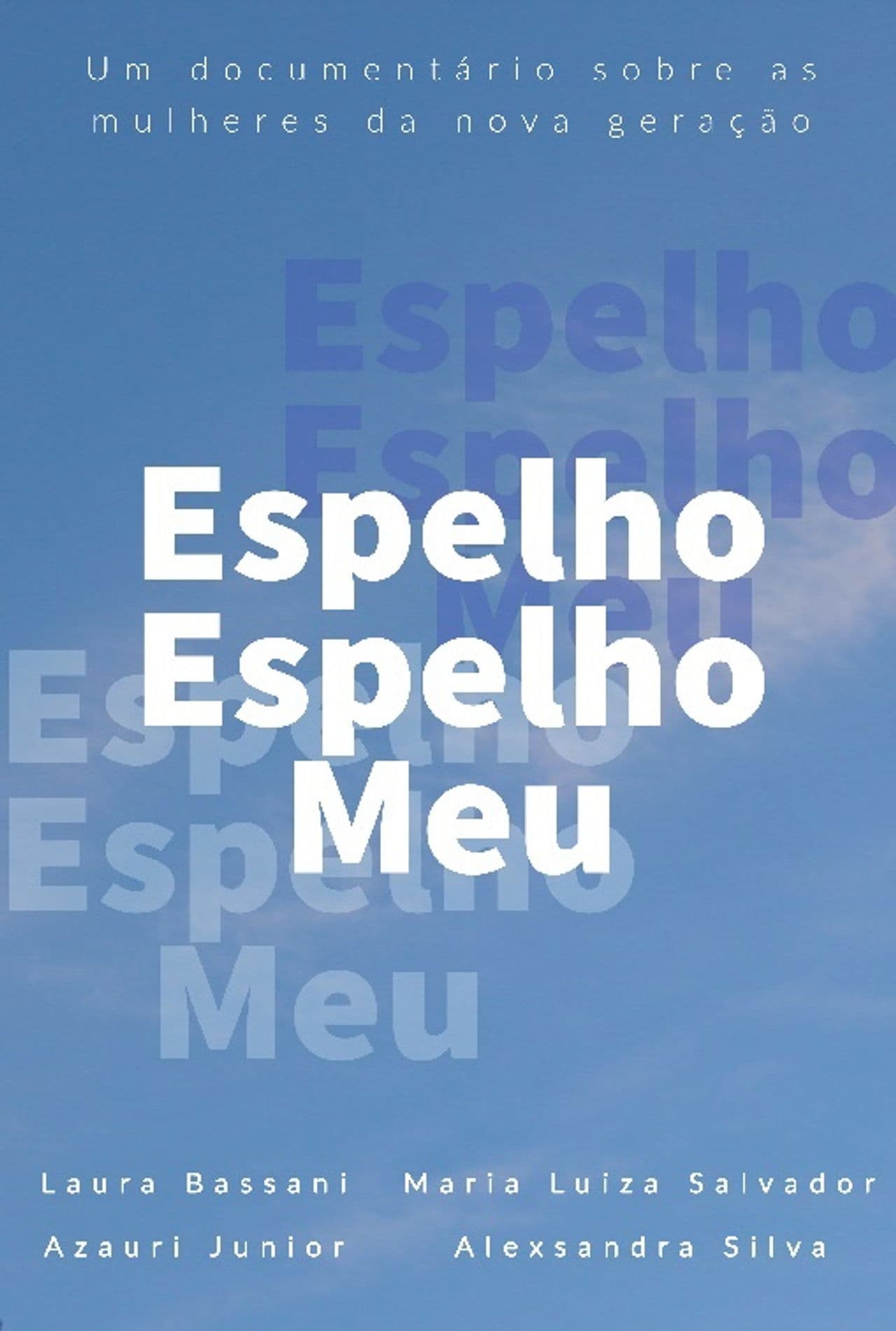 Espelho Espelho Meu