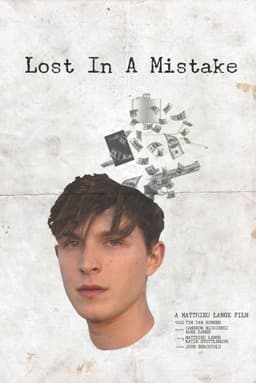Lost In A Mistake