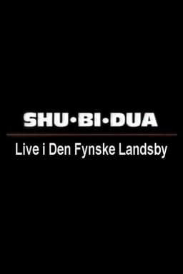 Shu-bi-dua: Live i Den Fynske Landsby