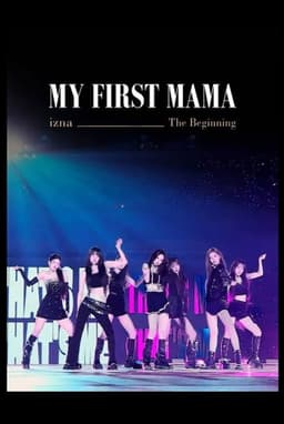 MY FIRST MAMA - izna